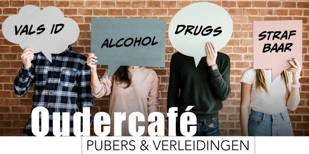 Oudercafé Pubers en verleidingen